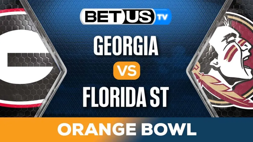 Orange Bowl: Bulldogs vs Seminoles Picks & Preview 12/30/23