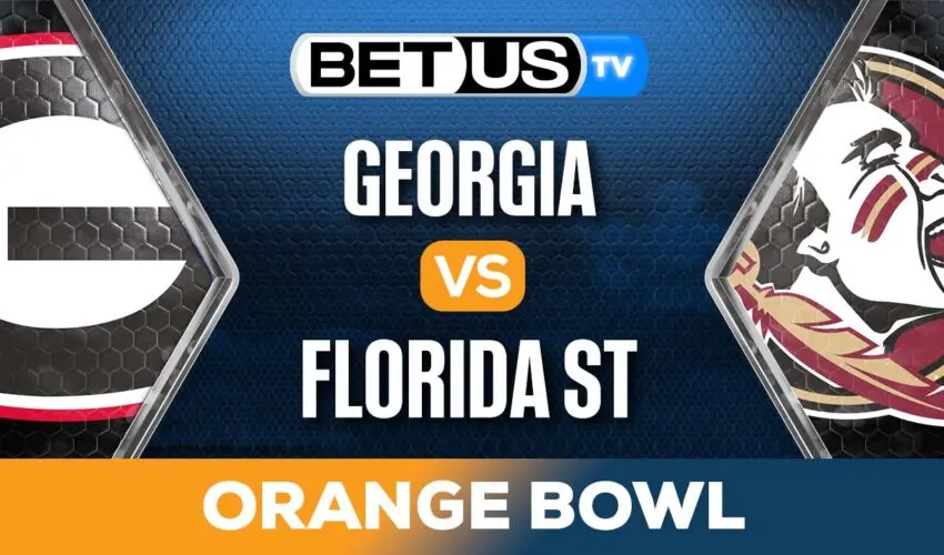 Orange Bowl: Georgia vs Florida State Picks & Preview 12/30/2023