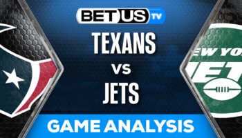Preview & Analysis: Houston Texans vs New York Jets 12-10-2023