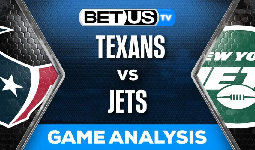 Preview & Analysis: Houston Texans vs New York Jets 12-10-2023