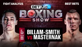 Analysis & Predictions: Billam-Smith vs Masternak 12/10/2023
