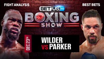 Preview & Analysis: Deontay Wilder vs Joseph Parker 12-23-2023