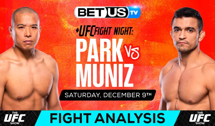 Picks & Predictions: Park vs Muniz 12/9/2023