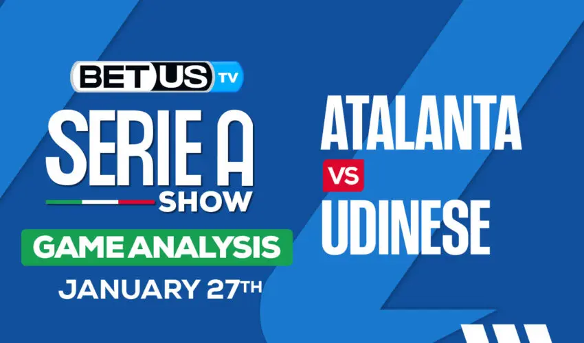 Predictions & Analysis: Atalanta vs Udinese 01-27-2024