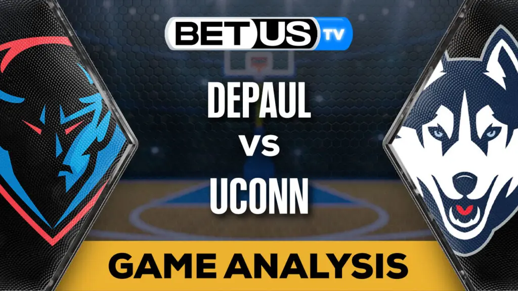 Preview &#038; Analysis: DePaul vs UConn 01-02-2024