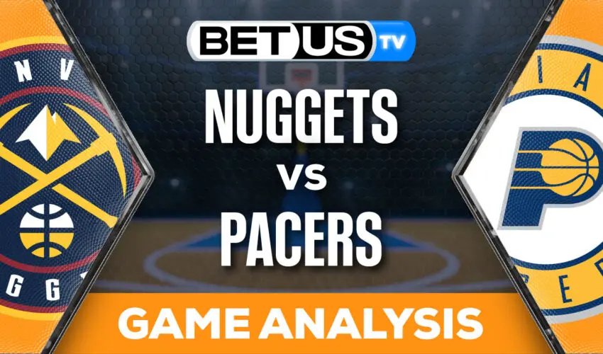 Predictions & Analysis: Nuggets vs Pacers 01-23-2024