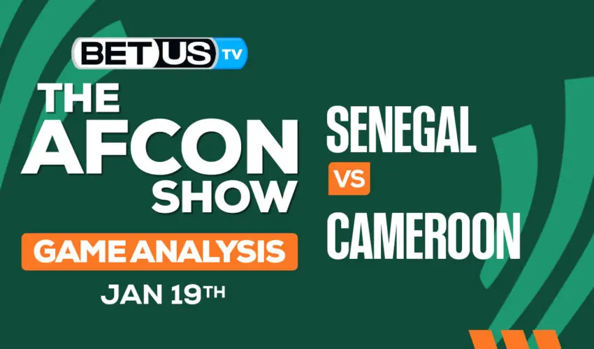 Preview & Analysis Senegal vs Cameroon 01192024