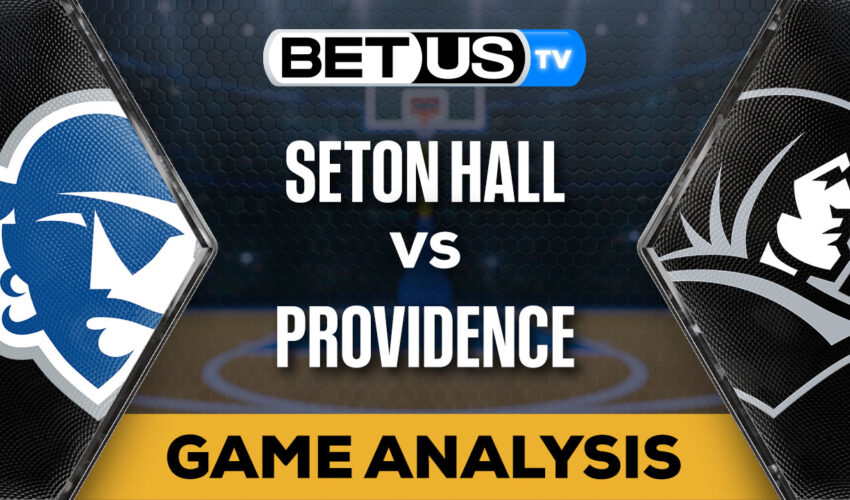 Predictions & Analysis: Seton Hall vs Providence 01-03-2024