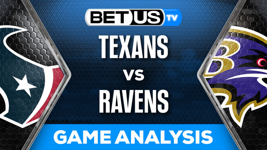 Preview & Analysis: Texans vs Ravens 01-20-2024