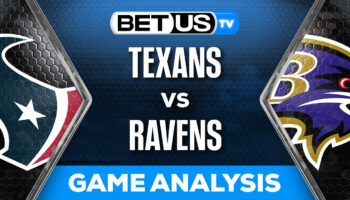Preview & Analysis: Texans vs Ravens 01-20-2024
