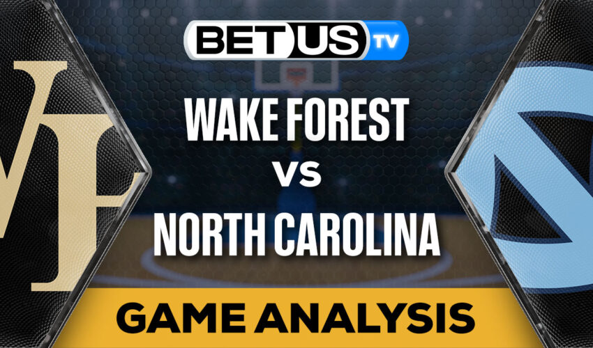 Preview & Analysis: Wake Forest vs North Carolina 01-22-2024