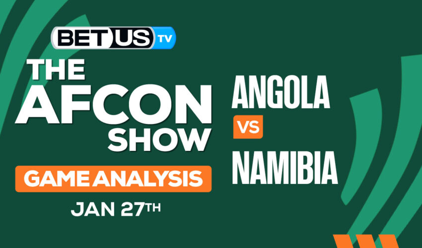 Predictions & Analysis: Angola vs Namibia 01-27-2024