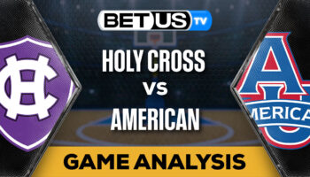 Preview & Analysis: Holy Cross vs American 01-24-2024
