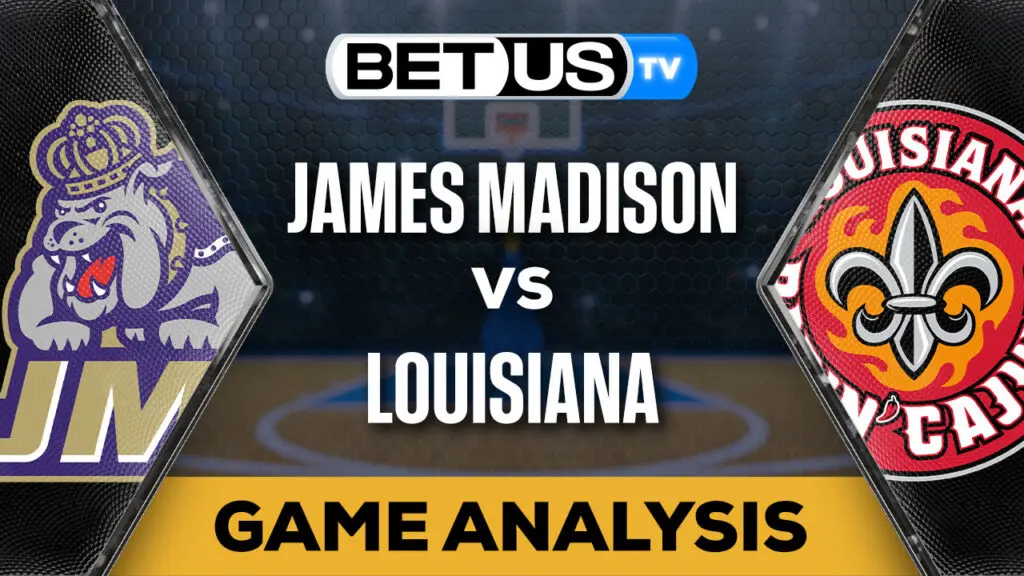 Preview & Analysis: James Madison vs Louisiana 01-04-2024