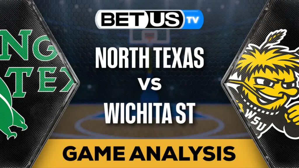 Preview &#038; Analysis: North Texas vs Wichita St 01/04/2024