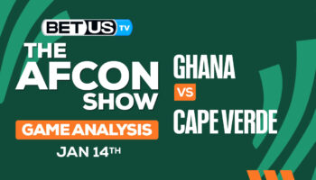 Preview & Analysis: Ghana vs Cape Verde 01-14-2024