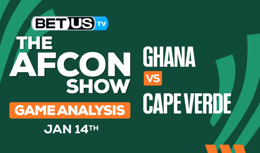 Preview & Analysis: Ghana vs Cape Verde 01-14-2024