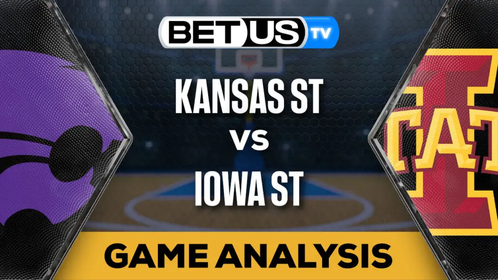 Preview & Analysis: Kansas St vs Iowa St 01-24-2024