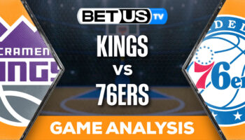 Picks & Predictions: Kings vs 76ers 1/12/2024