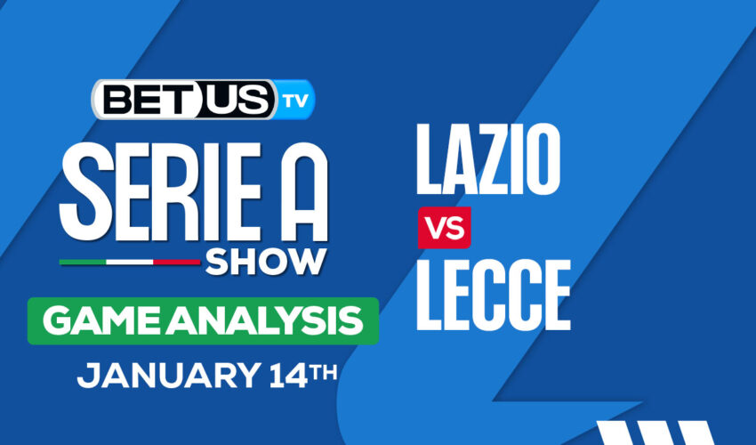 Picks & Predictions: Lazio vs Lecce 1/14/2024