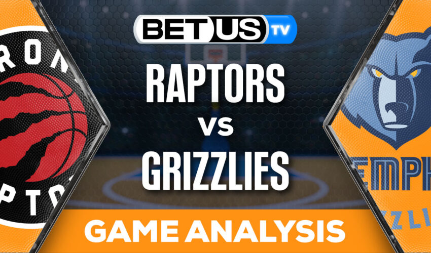 Preview & Analysis: Raptors vs Grizzlies 01-03-2024