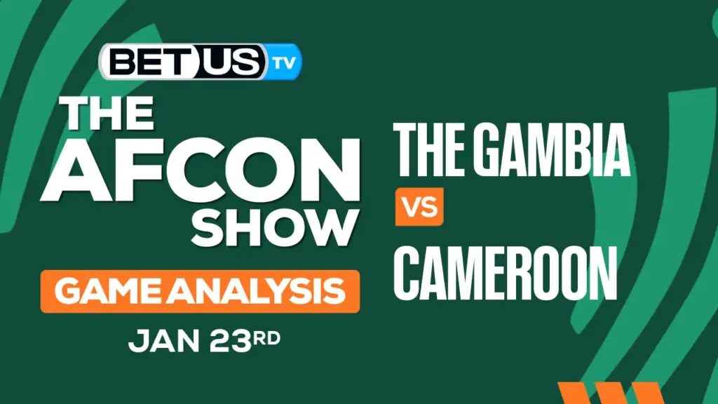 Picks & Predictions: Gambia vs Cameroon 01/23/2024