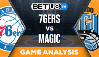 Preview & Analysis: 76ers vs Magic 01-19-2024