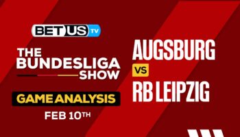 Predictions and Analysis Augsburg vs RB Leipzig Feb 10, 2024