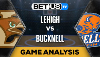 Predictions and Analysis: Lehigh vs Bucknell Feb 12, 2024