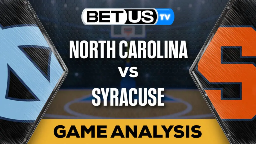 Predictions and Analysis: North Carolina vs Syracuse Feb 13, 2024