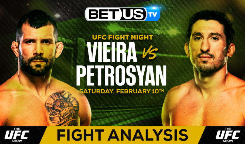 Predictions and Analysis: Vieira vs Petrosyan Feb 10, 2024