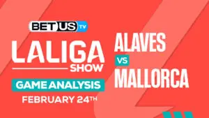 Predictions and Analysis: Alaves vs Villarreal Feb 10, 2024