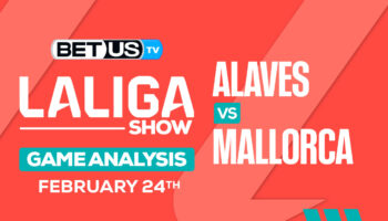 Prediction and Analysis: Alaves vs Mallorca Feb 24, 2024