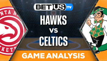 Predictions and Analysis: Hawks vs Celtics Feb 07, 2024