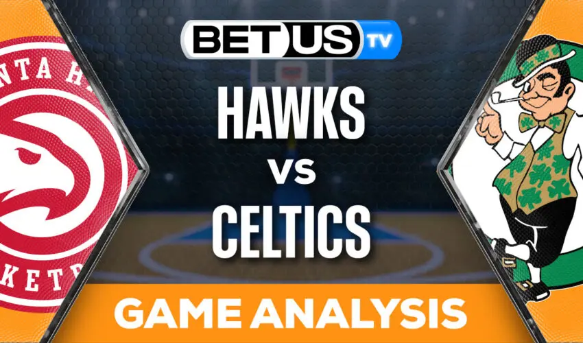 Predictions and Analysis: Hawks vs Celtics Feb 07, 2024