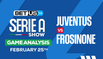 Predictions and Analysis: Juventus vs Frosinone Feb 25, 2024