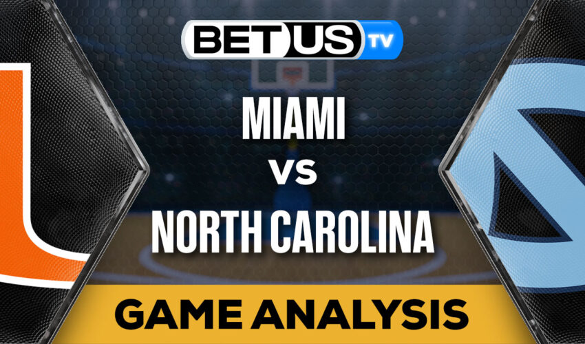 Predictions and Analysis: Miami vs North Carolina Feb 26, 2024