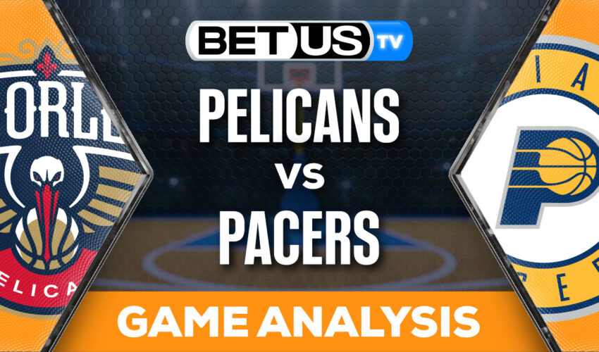 Prediction and Analysis: Pelicans vs Pacers Feb 28, 2024