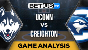 Predictions and Analysis: UConn vs Creighton Feb 20, 2024