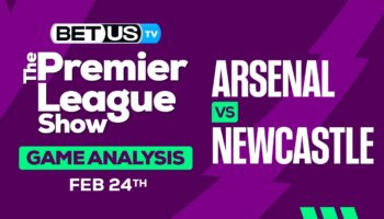 Prediction and Analysis: Arsenal vs Newcastle Feb 24, 2024