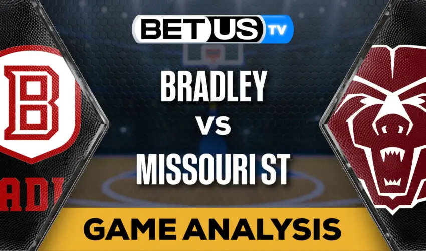 Predictions and Analysis: Bradley vs Missouri St Feb 21, 2024