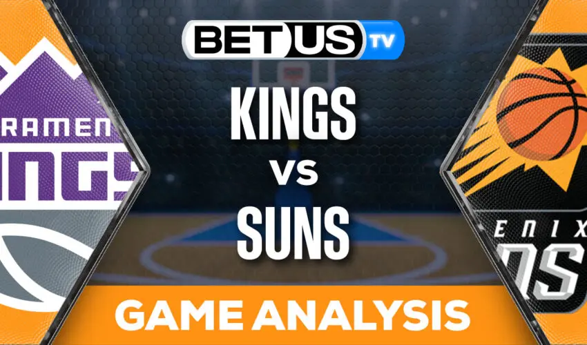Predictions and Analysis: Kings vs Suns Feb 13, 2024