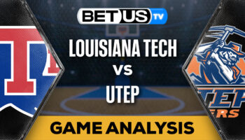 Prediction and Analysis: Louisiana Tech vs UTEP Feb 22, 2024