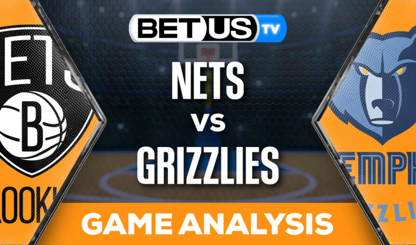 Predictions and Analysis: Nets vs Grizzlies Feb 26, 2024