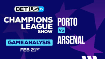 Predictions and Analysis: Porto vs Arsenal Feb 21, 2024