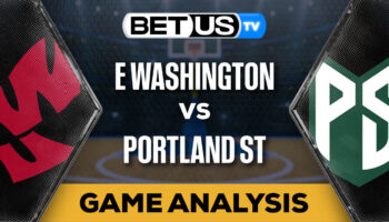 Predictions and Analysis: Eastern Washington vs Portland St 2/5/2024