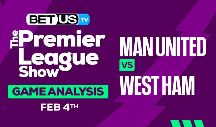 Predictions and Analysis: Man United vs West Ham 02-04-2024