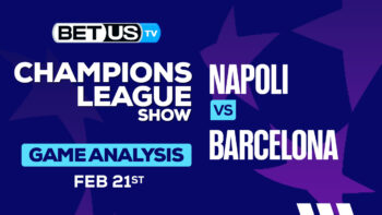 Prediction and Analysis: Napoli vs Barcelona Feb 21, 2024