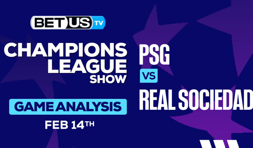 Predictions and Analysis: PSG vs Real Sociedad Feb 14, 2024