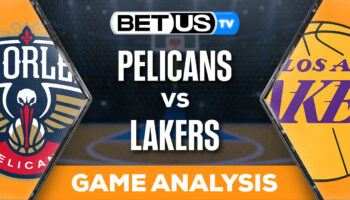 Predictions and Analysis: Pelicans vs Lakers Feb 09, 2024